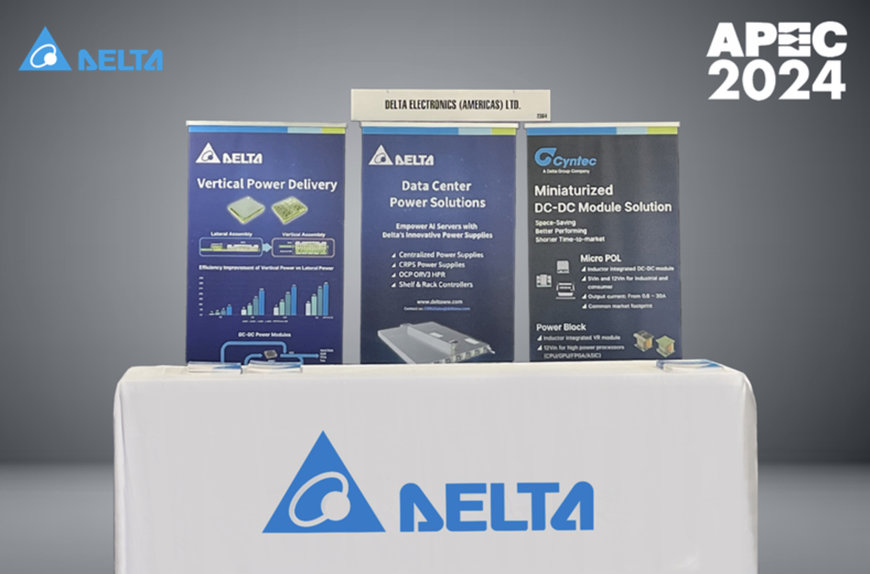 Delta Unveils New Innovative AI Server Power Solutions at APEC 2024 